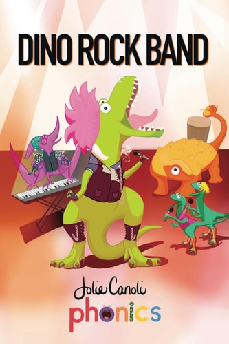 Dino Rock Band A Rhyming Phonics Adventure