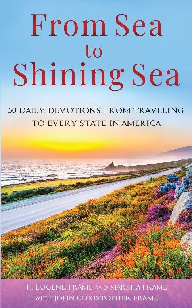 From Sea to Shining Sea: 50 Daily Devotions from Traveling to Every State in America