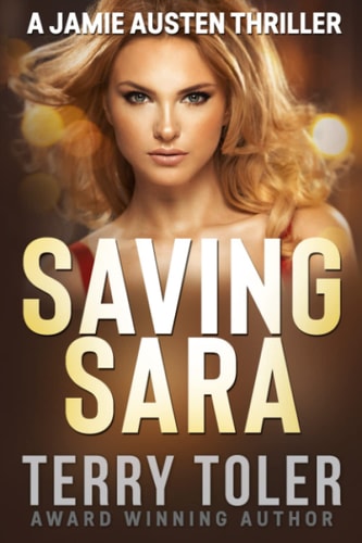 Saving Sara A Jamie Austen Thriller