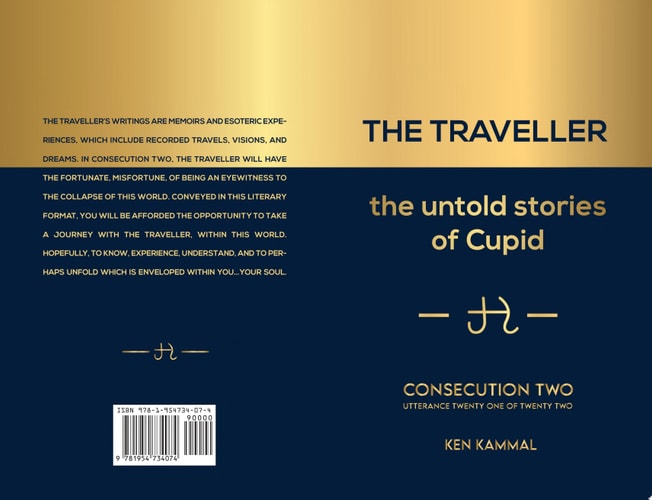THE TRAVELLER the Untold Stories of Cupid Consecution Two