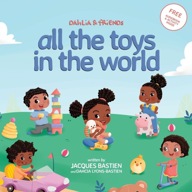 All The Toys In The World: A Childrens Book About Sharing