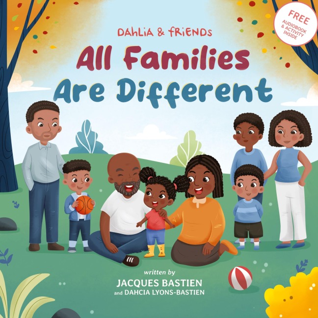 Dahlia & Friends: All Families Are Different