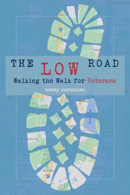 The Low Road: Walking the Walk for Veterans