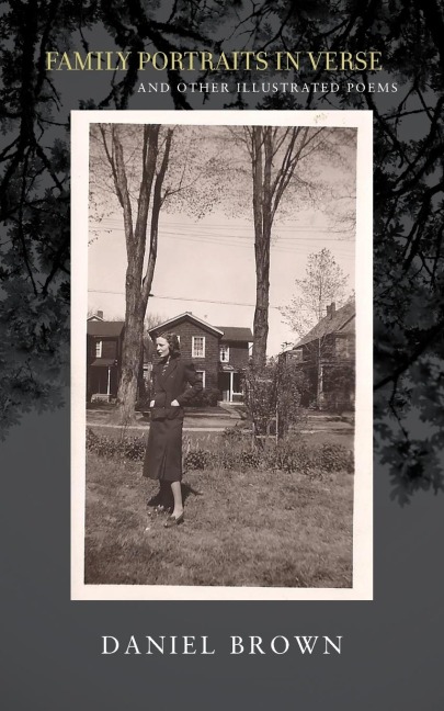 Family Portraits in Verse: And Other Illustrated Poems