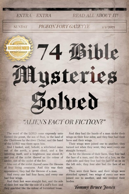 74 Bible Mysteries Solved: Aliens Fact or Fiction?