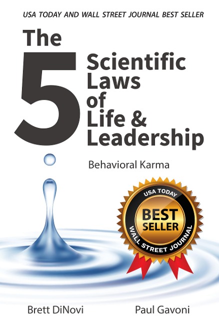 5 Scientific Laws of Life & Leadership: Behavioral Karma