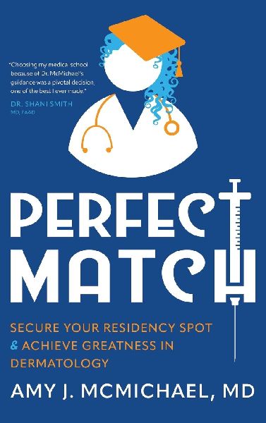 Perfect Match: Secure Your Residency Spot & Achieve Greatness in Dermatology