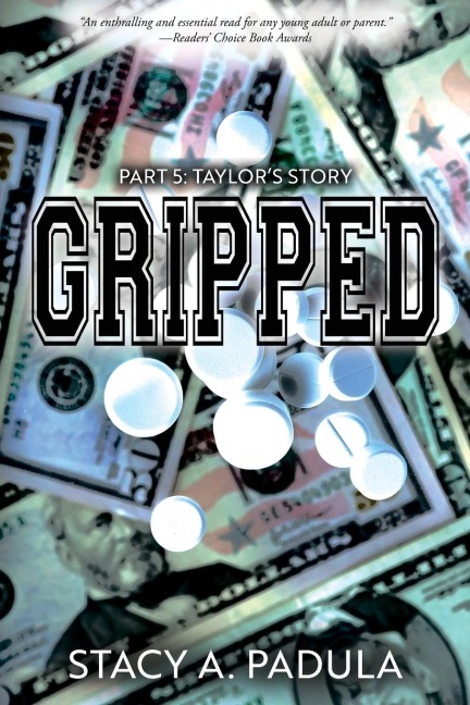 Gripped Part 5: Taylors Story