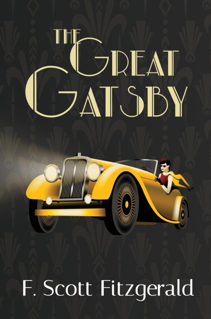 The Great Gatsby (A Readers Library Classic Hardcover)