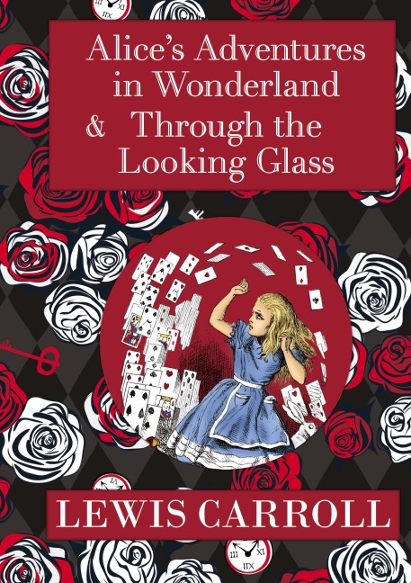 The Alice in Wonderland Omnibus Including Alice's Adventures in Wonderland and Through the Looking Glass (with the Original John Tenniel Illustrations) (A Reader's Library Classic Hardcover)
