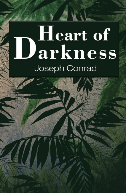 Heart of Darkness (Reader's Library Classics)