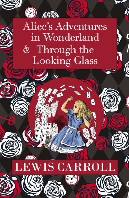The Alice in Wonderland Omnibus Including Alices Adventures in Wonderland and Through the Looking Glass (with the Original John Tenniel Illustrations) (Readers Library Classics)