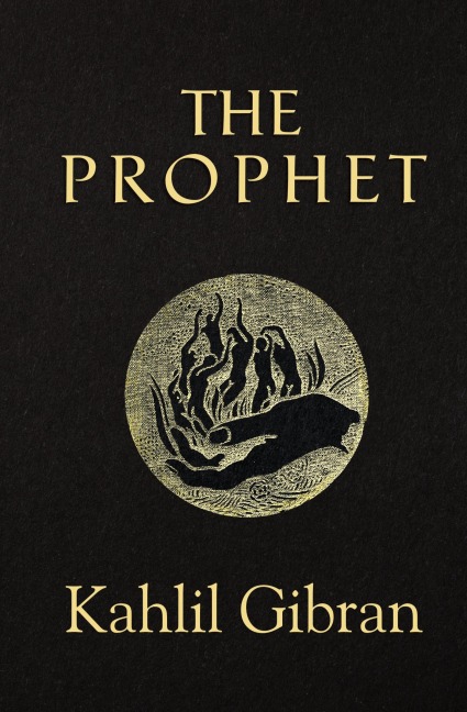 The Prophet (Readers Library Classics) (Illustrated)