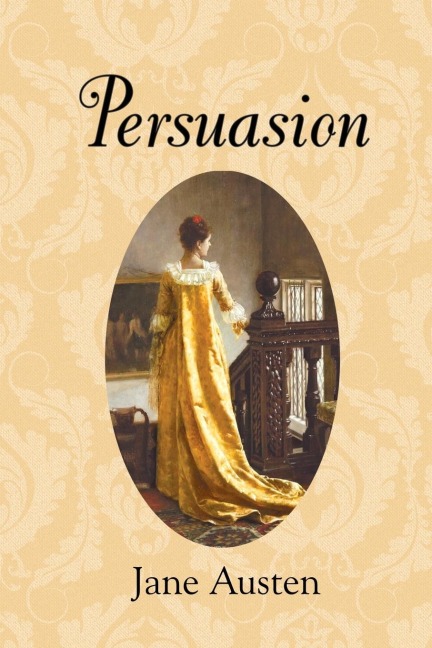 Persuasion (Readers Library Classics)
