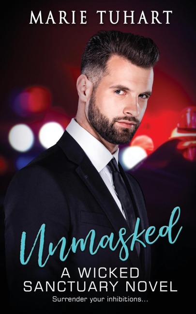 Unmasked: A Wicked Sanctuary Novel