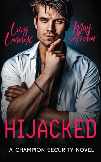 Hijacked: Champion Security Book 1