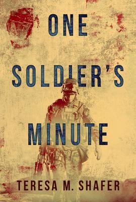One Soldiers Minute