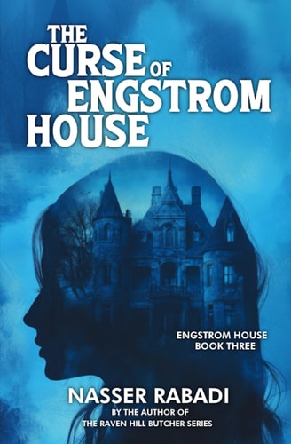The Curse of Engstrom House Engstrom House Book Three