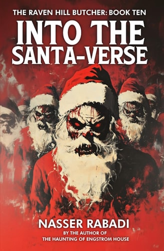 Into the Santa-Verse A Slasher Horror Novel