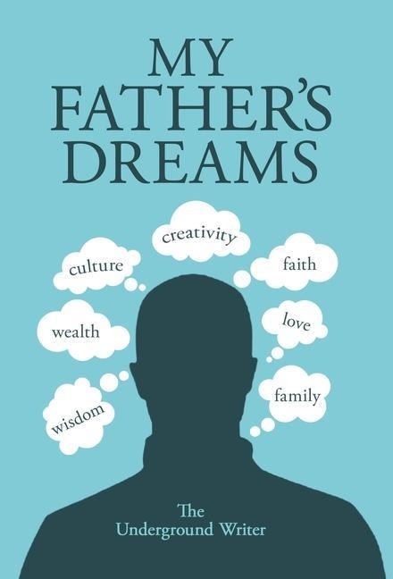 My Fathers Dreams