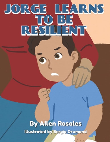 Jorge Learns to be Resilient