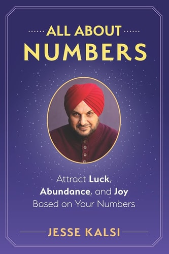 All About Numbers Attract Luck, Abundance, and Joy Based on Your Numbers