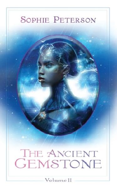 The Ancient Gemstone: Volume II
