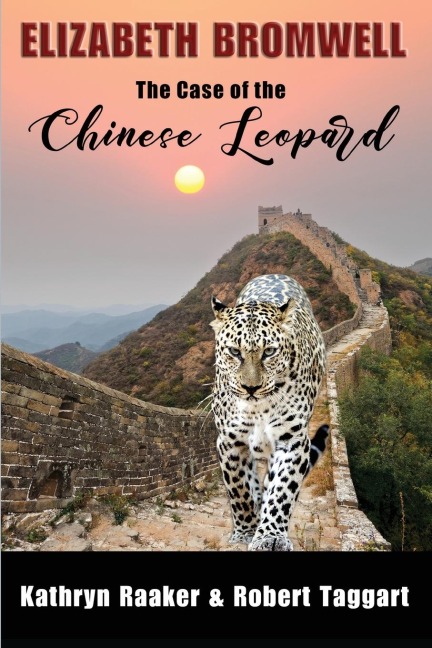 Elizabeth Bromwell: The Case of the Chinese Leopard