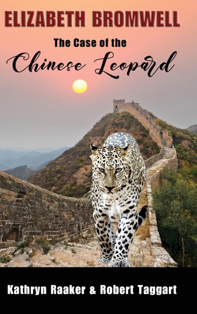 Elizabeth Bromwell: The Case of the Chinese Leopard