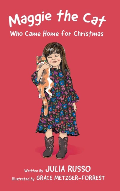 Maggie the Cat Who Came Home for Christmas: Read Outloud Chapter Book