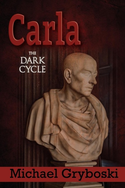Carla: The Dark Cycle