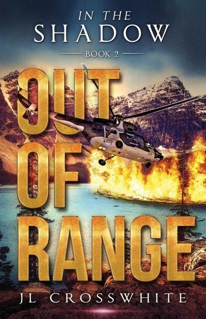 Out of Range: In the Shadow Book 2