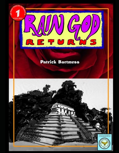Rain God Returns A Graphic Novel