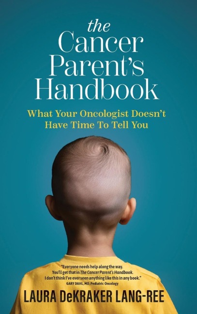 The Cancer Parents Handbook