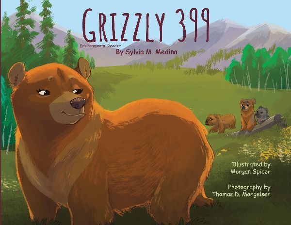 Grizzly 399 - Environmental Reader - Paperback 1st Edition