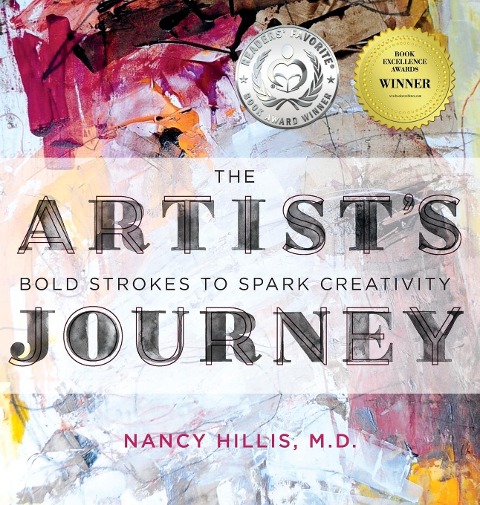 The Artists Journey: Bold Strokes To Spark Creativity