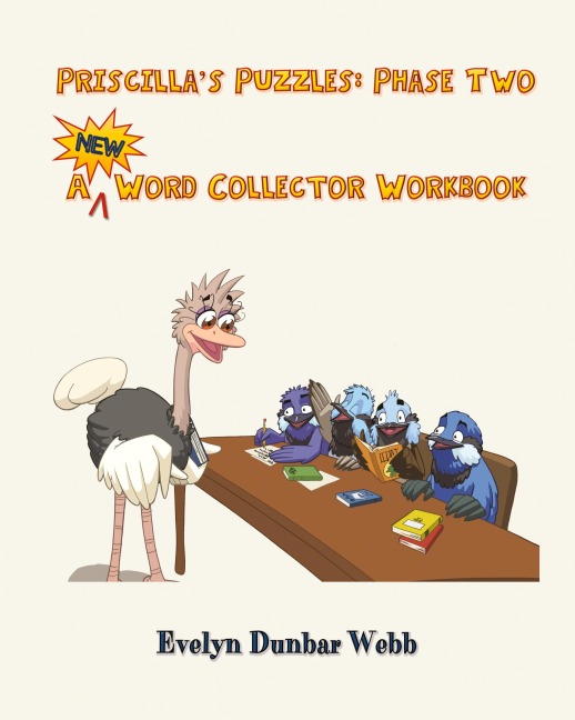 Priscillas Puzzles Phase Two: A Word Collector Workbook
