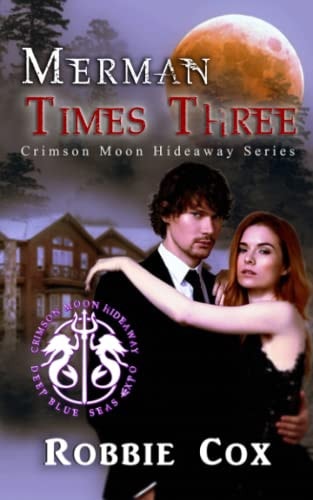 Crimson Moon Hideaway Merman Times Three