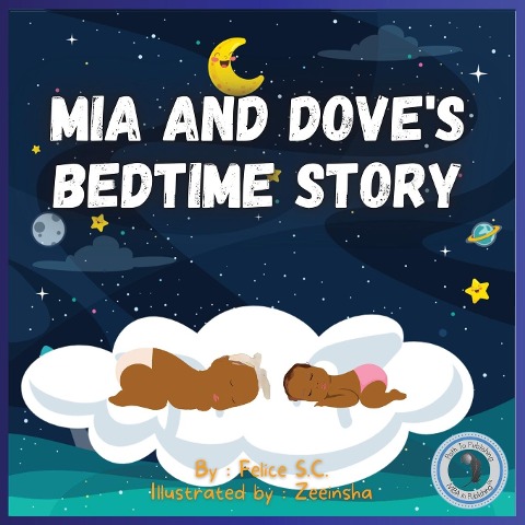 MIA and Doves Bedtime Story
