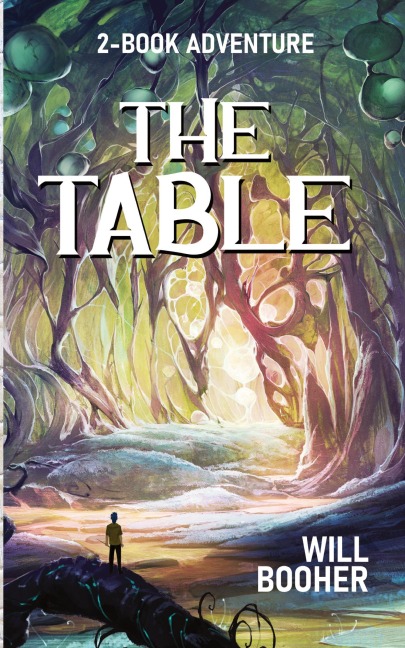 The Table: A Two-Book Adventure