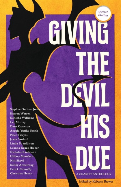 Giving the Devil His Due: Special Edition