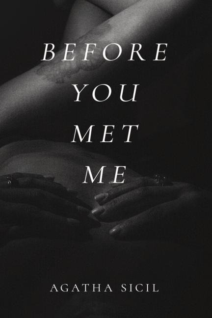 Before You Met Me