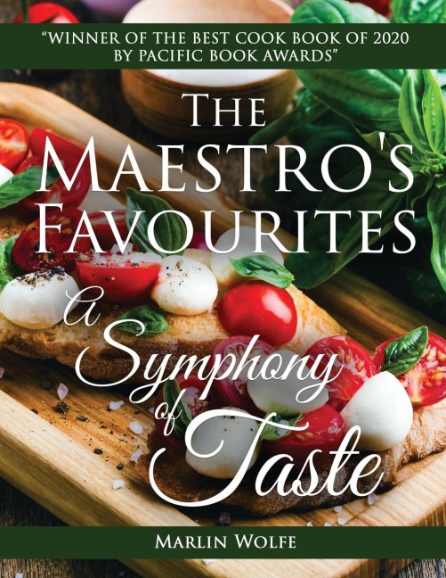 The MaestroS Favourites: A Symphony of Taste: A Symphony of Taste