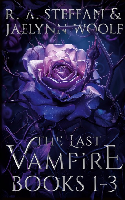 The Last Vampire: Books 1-3