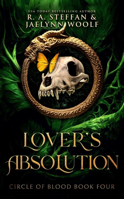 Circle of Blood Book Four: Lovers Absolution