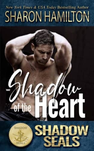 Shadow of the Heart (Shadow SEALs)