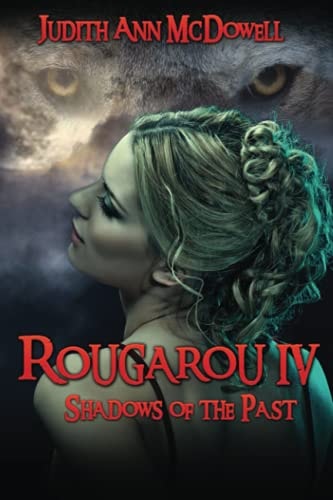 Rougarou IV Shadows of the Past