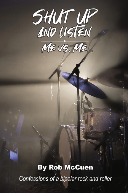 Shut Up and Listen: Me vs. Me