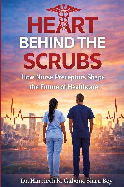 Heart Behind the Scrubs: How Nurse Preceptors Shape the Future of Healthcare