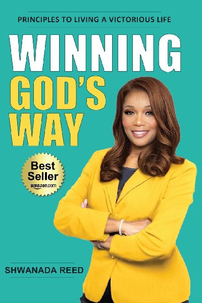 Winning Gods Way: Principles To Living A Victorious Life